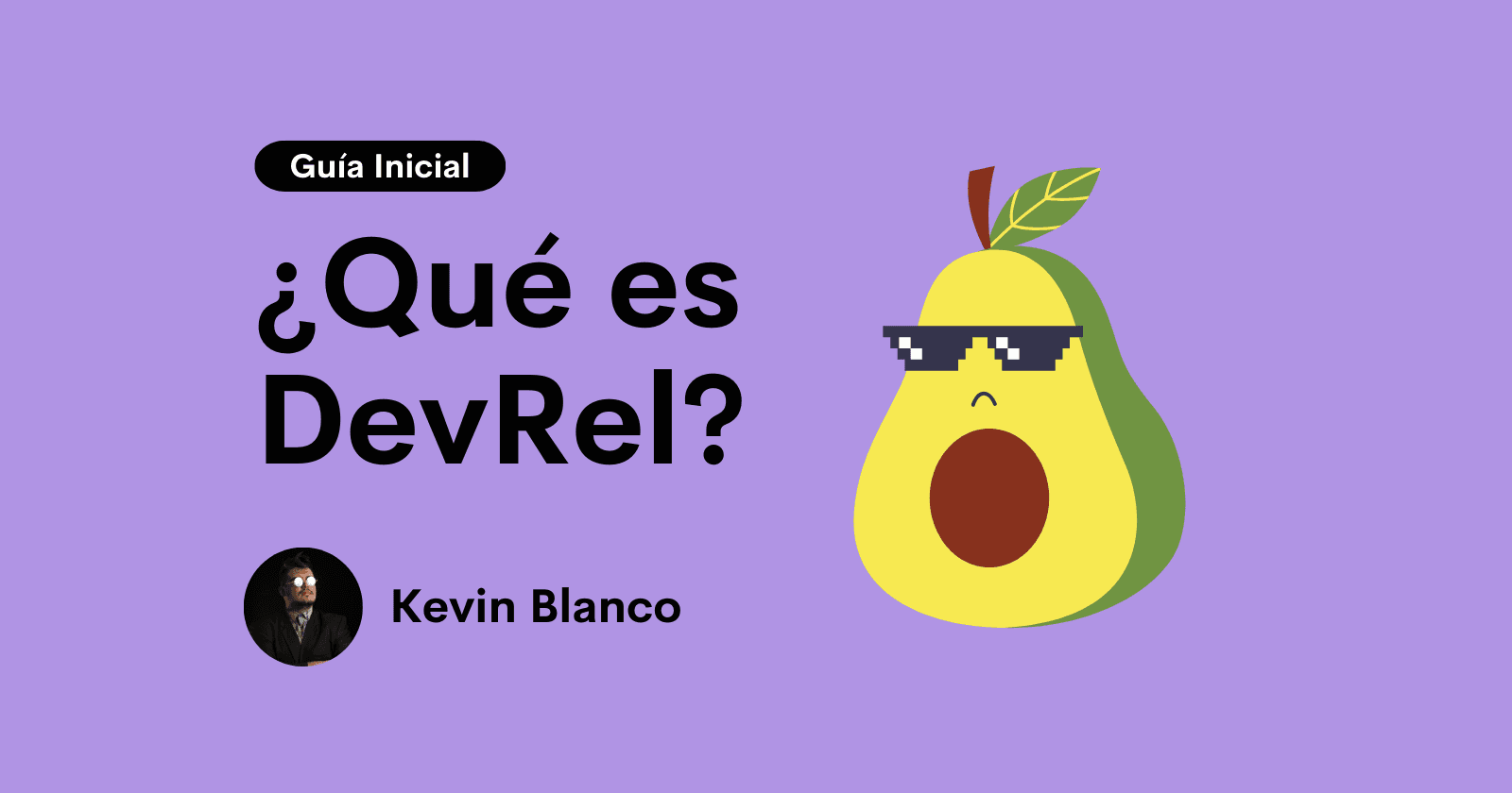 DevRel: El Arte y la Ciencia de Conectar Desarrolladores y Empresas